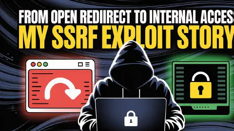 From open redirect to internal access my ssrf exploit story